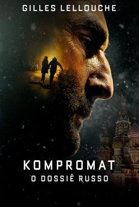 Kompromat: O Dossiê Russo