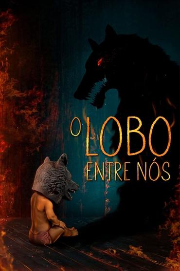 O Lobo entre Nós